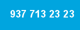 937 713 23 23